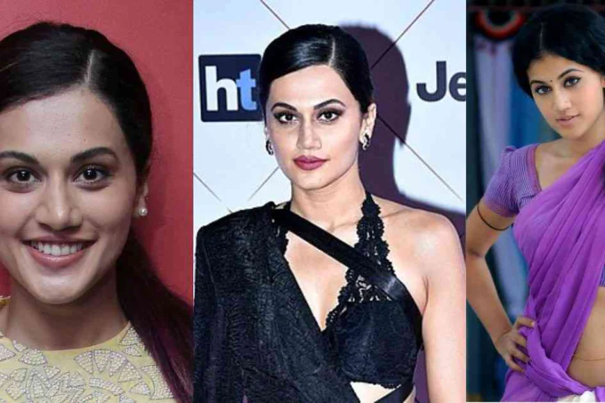 Taapsee Pannu: Biography, Net Worth & Complete Career Guide